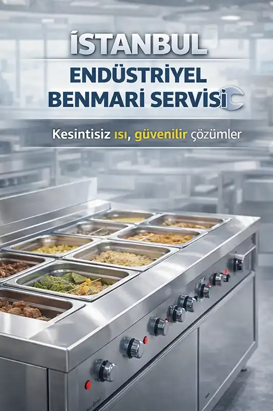 Endüstriyel Benmari Servisi