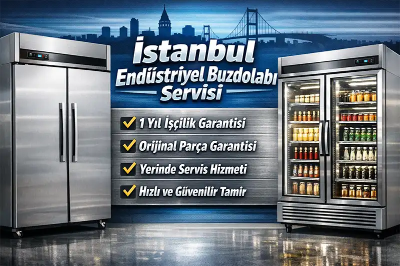 Endüstriyel Buzdolabı Servisi